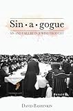 Sin•a•gogue: Sin and Failure in Jewish Thought (New Perspectives in Post-Rabbinic Judaism)
